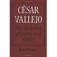 thumbnail image 1 of Pre-Owned César Vallejo: The Dialectics of Poetry and Silence (Hardcover) 0521210631 9780521210638, 1 of 1