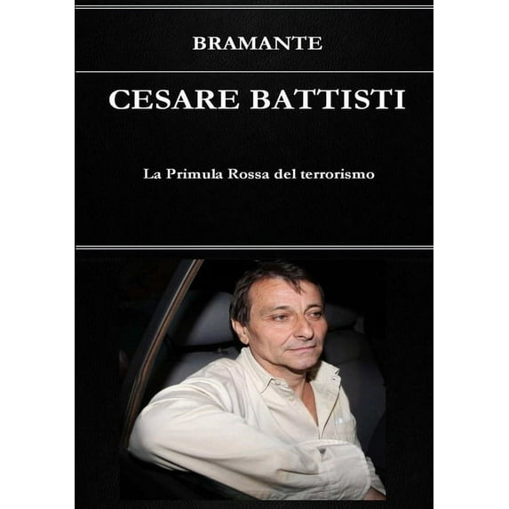 Cesare Battisti, (Paperback)