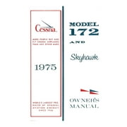 Cessna 1975 Model 172 and Skyhawk Owners Manual, Paperback