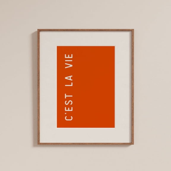 Cest La Vie Orange Typography Trendy Room Aesthetic Wall Art Decor, Unframed Paper Poster 8x10in
