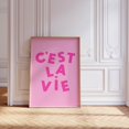 thumbnail image 1 of Cest La Vie Typography Pink Daily Positive Affirmation Wall Decor Unframed Paper Print, 1 of 5