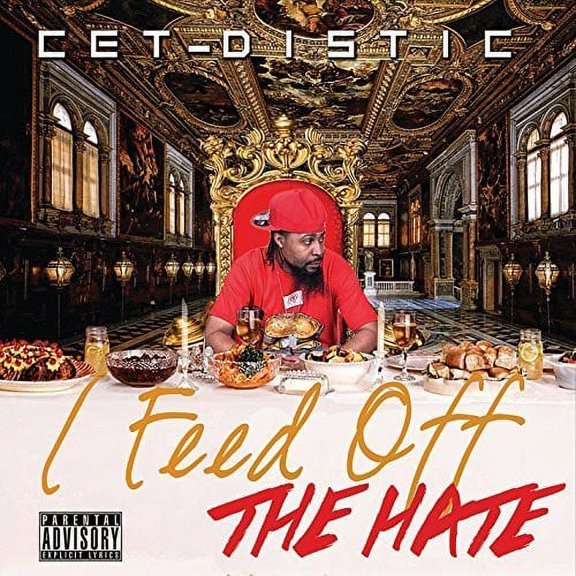 Cet-Distic - I Feed Off the Hate - Music & Performance - CD
