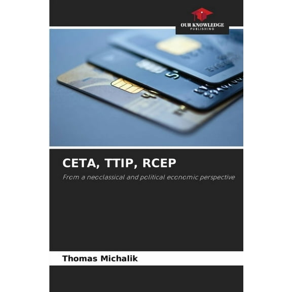 Ceta, Ttip, Rcep, (Paperback)