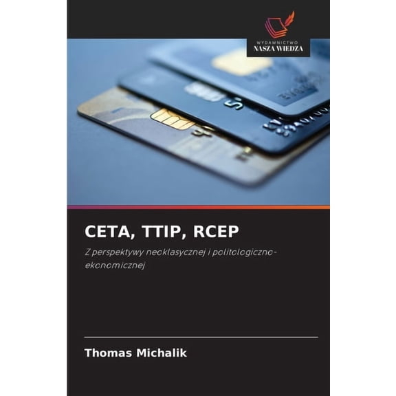 Ceta, Ttip, Rcep, (Paperback)