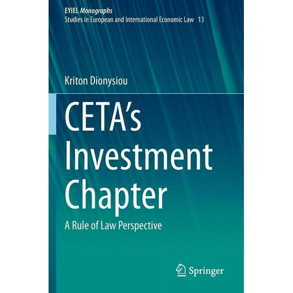 Ceta's Investment Chapter: A Rule of Law Perspective, (Paperback)