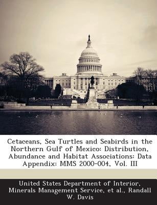 Cetaceans, Sea Turtles and Seabirds in the Northern Gulf of Mexico ...