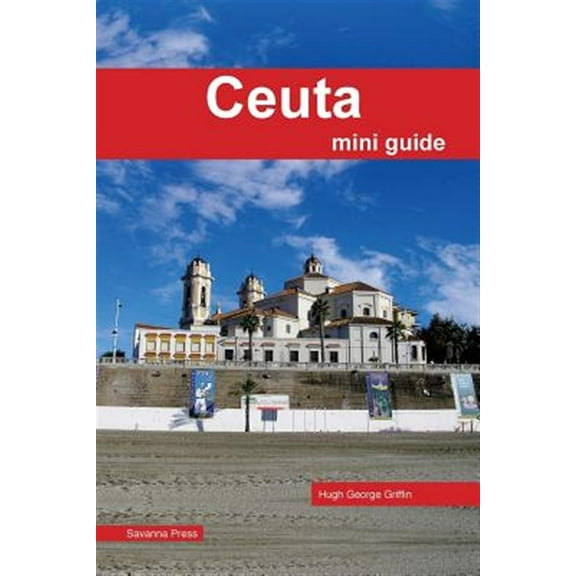 Ceuta Mini Guide (Paperback)