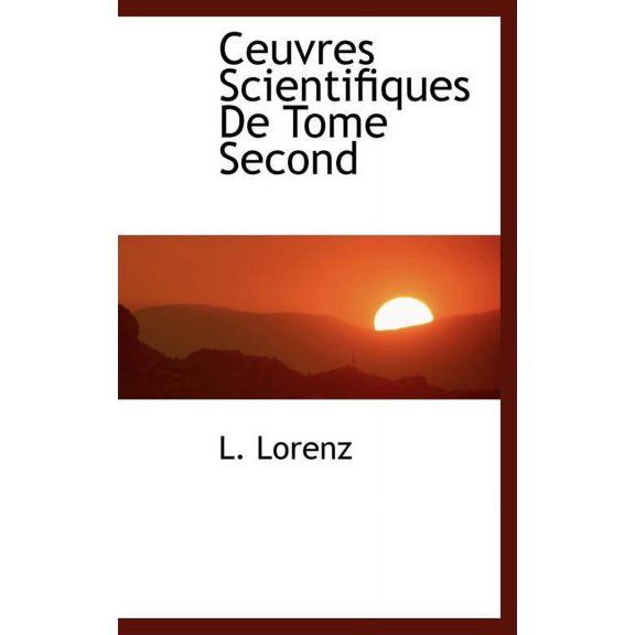 Ceuvres Scientifiques de Tome Second (Hardcover)