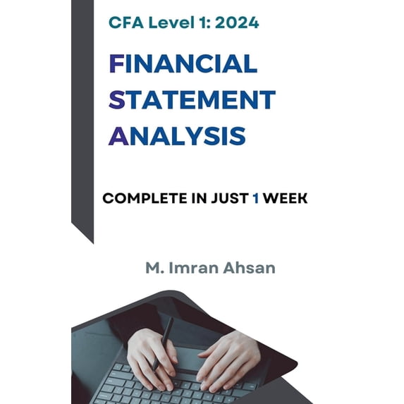 Statement Analysis Book Cfa Level 1 CFA Level 1 Financial Statement Analysis, Book 1 ...