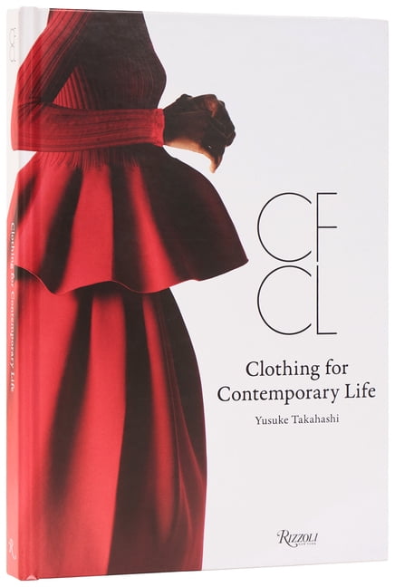 Cfcl: Clothing for Contemporary Life, (Hardcover)