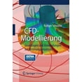 thumbnail image 1 of Cfd-Modellierung: Grundlagen Und Anwendungen Bei StrÃ¶mungsprozessen, (Paperback), 1 of 1