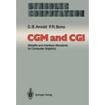 thumbnail image 1 of Cgm and CGI: Metafile and Interface Standards for Computer Graphics, (Paperback), 1 of 1