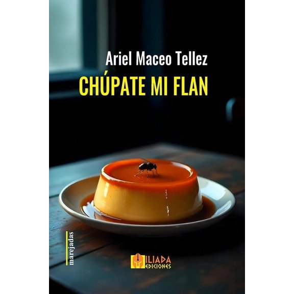 Chpate mi flan, (Paperback)