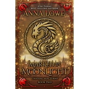 Ch teau Nocturne Marked by Moonlight a magical, mysterious shapeshifter/vampire romance, Book 2, Paperback