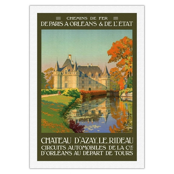 Château d'Azay-le-Rideau - Loire Valley France - Chemin de fer de Paris à Orléans - Vintage Travel Poster by Léon Constant-Duval c.1925 - Fine Art Rolled Canvas Print 27in x 40in