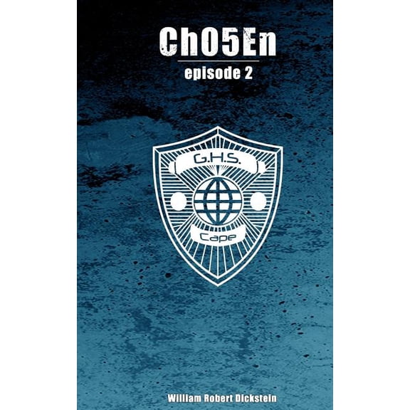 Ch05En: Episode 2 Paperback 1978192746 9781978192744 William Robert Dickstein
