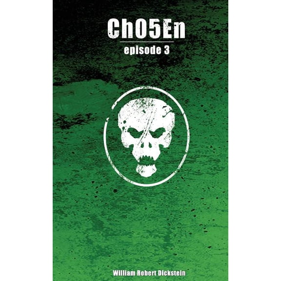Ch05En: Episode 3 Paperback 197819272X 9781978192720 William Robert Dickstein