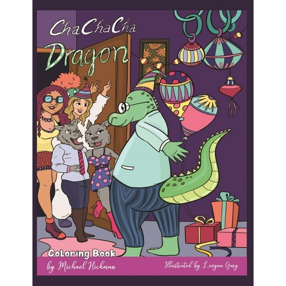 Cha cha cha Dragon: a coloring book, (Paperback)