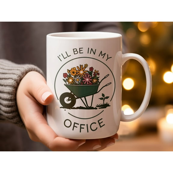 ChaChaCoo Gardening Gift, Garden Mug - I'll Be In My Office, Coffee cup, flower girl, plant basket