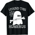 thumbnail image 1 of ChaChaCoo I Found This Humerus Halloween Ghost Humorous T-Shirt, 1 of 4