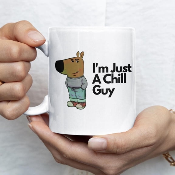 ChaChaCoo Just a Chill Guy Coffee Mug 11oz – Funny Chill Guy Meme Gift, Hilarious Coffee Cup, Birthday & Christmas Gift, Meme Lover Mug For Him