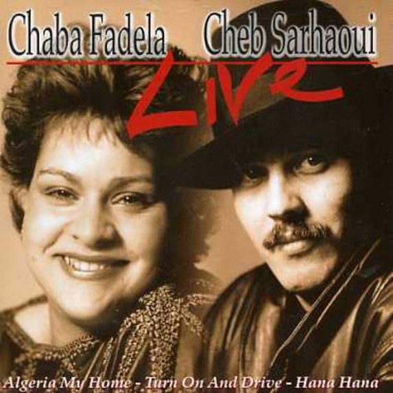 Chaba Fadela - Live - Music & Performance - CD