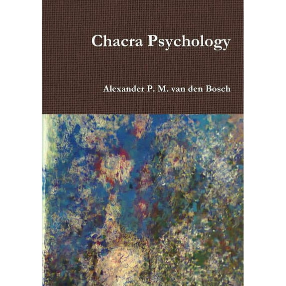 Chacra Psychology, (Paperback)