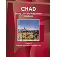 thumbnail image 1 of Chad Mining Laws and Regulations Handbook Volume 1 Strategic Information and Basic Law, (Paperback), 1 of 1