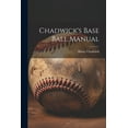 thumbnail image 1 of Chadwick's Base Ball Manual, (Paperback), 1 of 1