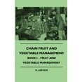 thumbnail image 1 of Chain Fruit And Vegetable Management - Book I. - Fruit And Vegetable Management (Paperback), 1 of 1