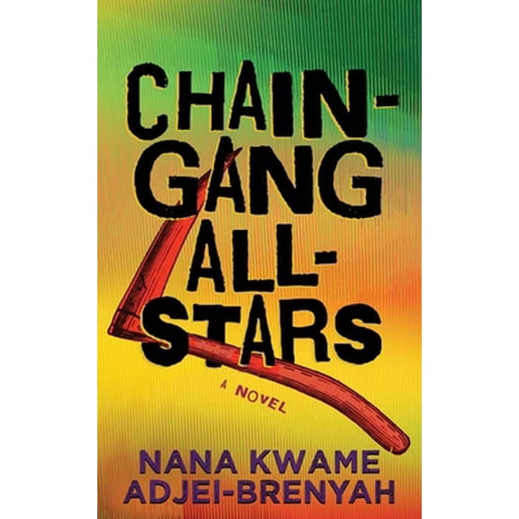 Pre-Owned Chain-Gang All-Stars (Library Binding) 1638088152 9781638088158