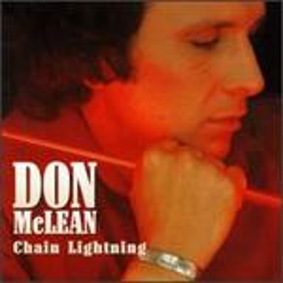 Pre-Owned Chain Lightning (CD 0076744006127) by Don McLean