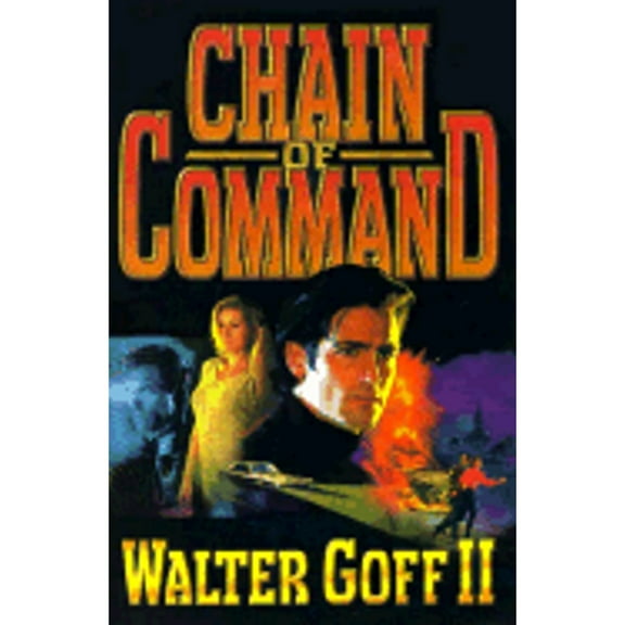 Pre-Owned Chain of Command (Hardcover) by Walter Goff, Walter Golf