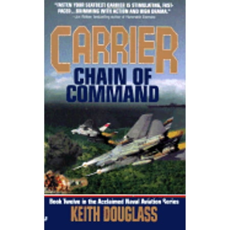Chain of Command (Paperback) by Keith Castellain Douglas