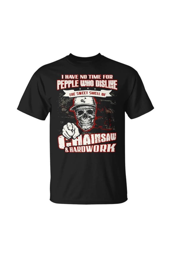 Chainsaw and Hard Work Tee – Unisex Adult Cotton T-Shirt with Logger Graphic, Durable Workwear Shirt for Forestry and Logging Enthusiasts, Size 3XL, Color Black