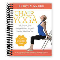 Chair Yoga: Sit, Stretch, and Strengthen Your Way to a Happier, Healthier You (Spiral Bound)