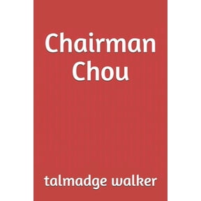 Chairman Chou