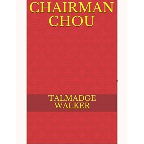 Chairman Chou, (Paperback)