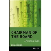 Chairman of the Board A Practical Guide, Hardcover
