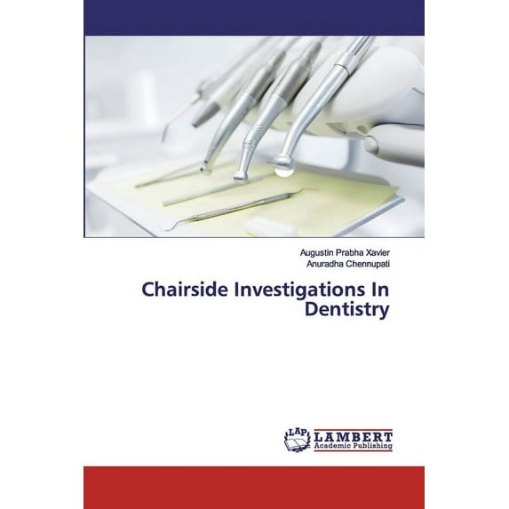 Chairside Investigations In Dentistry (Paperback)