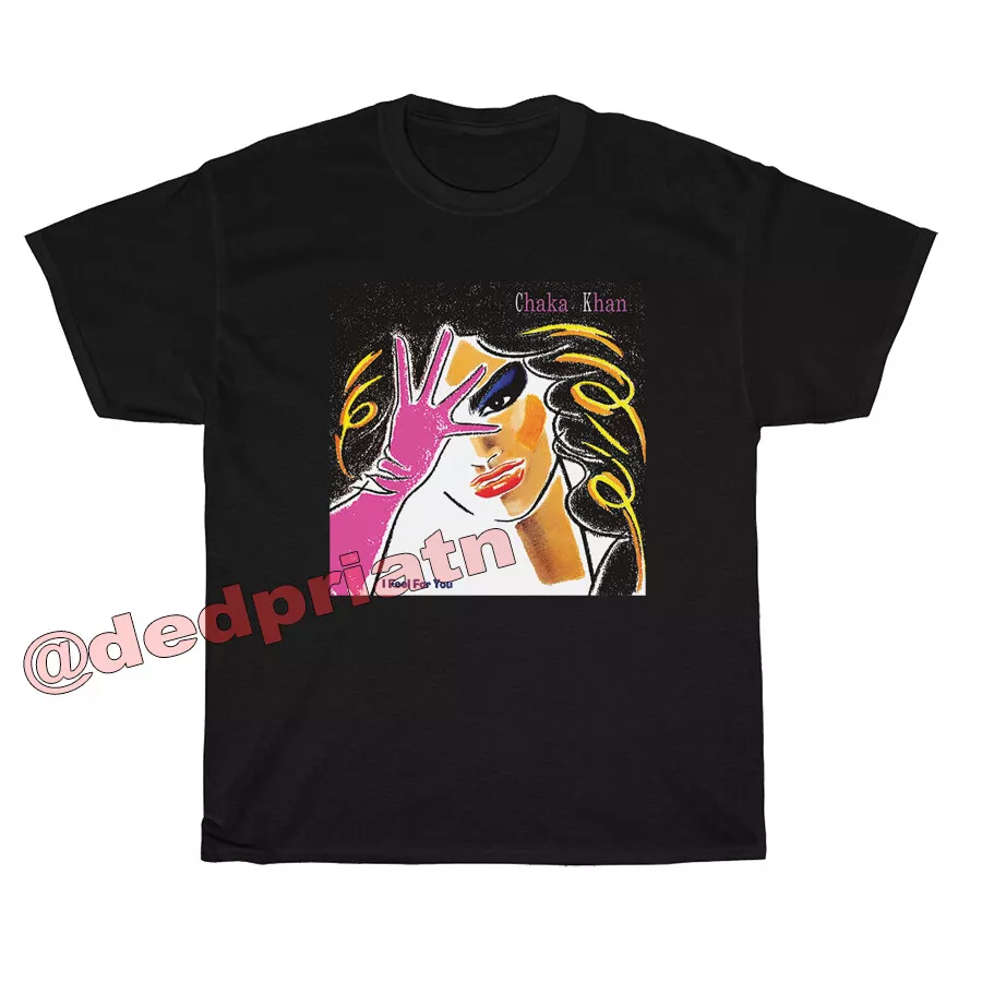 Chaka Khan T shirt, New T shirt, Mom gift, Father days T shirt ...