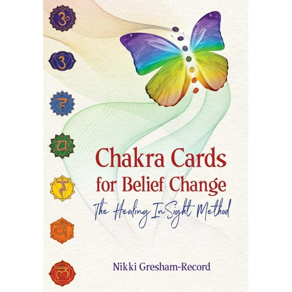 Chakra Cards for Belief Change : The Healing InSight Method (Cards)