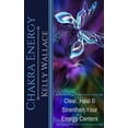 thumbnail image 1 of Chakra Energy: Heal, Cleanse and Strengthen your Energy Centers, (Paperback), 1 of 1