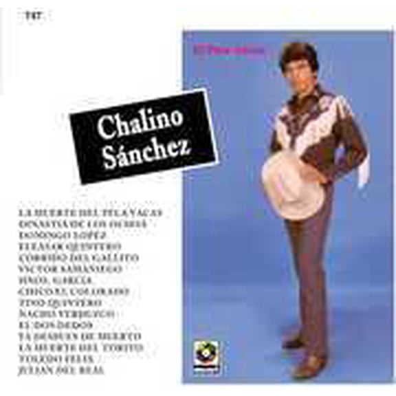 Chalino Sanchez - El Pela Vacas [COMPACT DISCS]