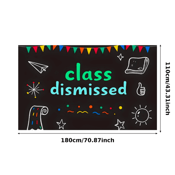Chalkboard Style Class Dismissed Banner Party Decorations Background Backdrop for School Events Graduation Parties Photo Props Classroom Celebrations