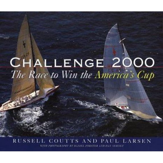 Pre-Owned Challenge 2000: The Race to Win the America's Cup (Hardcover) 0737000597 9780737000597