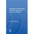 thumbnail image 1 of Challenge To Imperialism: The Frontline States In The Liberation Of Zimbabwe, (Paperback), 1 of 1