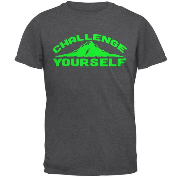 Challenge Yourself Mens T Shirt Dark Heather 2XL