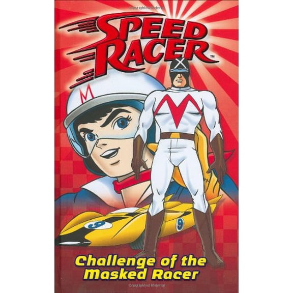 Pre-Owned Challenge of the Masked Racer #2 (Speed Racer) (Hardcover) 044844805X 9780448448053