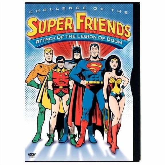 Challenge of the Super Friends: Attack of the Legion of Doom [DVD]